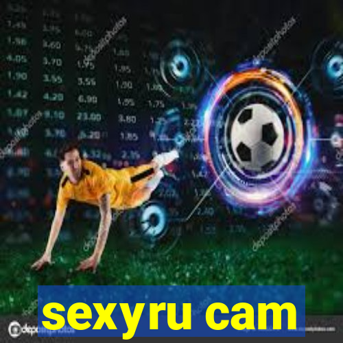 sexyru cam